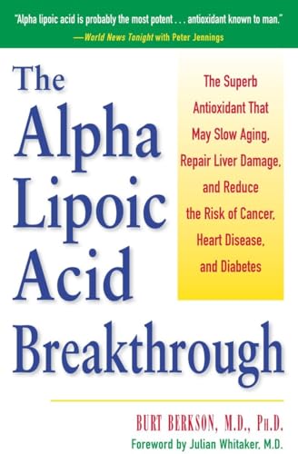 Alpha Lipoic Acid: Powerful Antioxidant...
