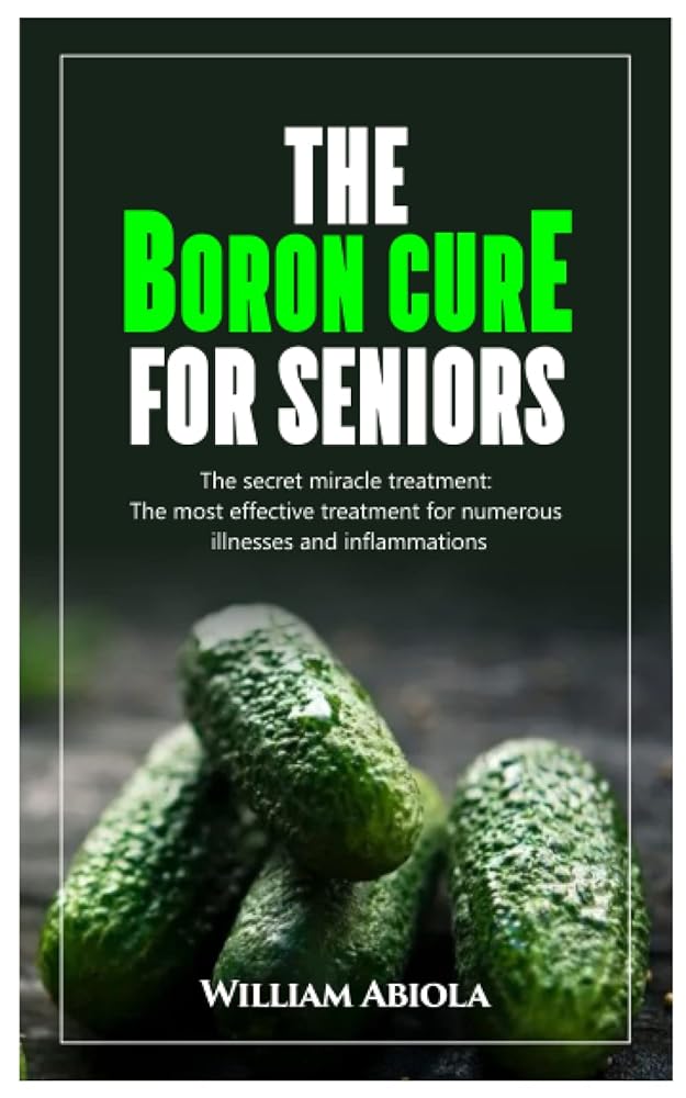 Boron Senior Cure: Effective Treatment