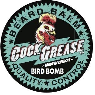 Cock Grease      Bird Bomb Beard Balm