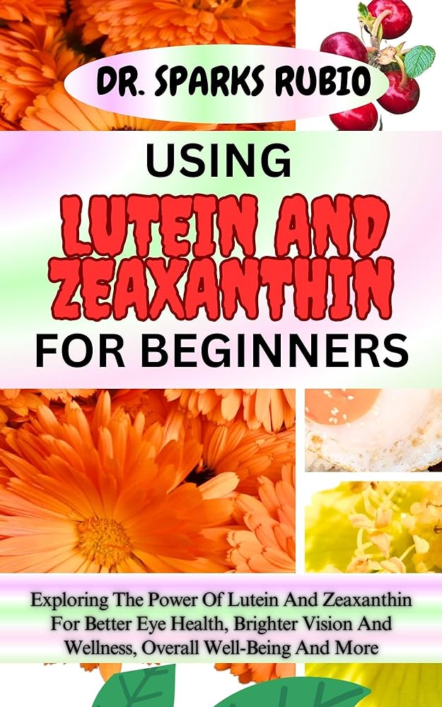 Eye Health Boost with Lutein-Zeaxanthin