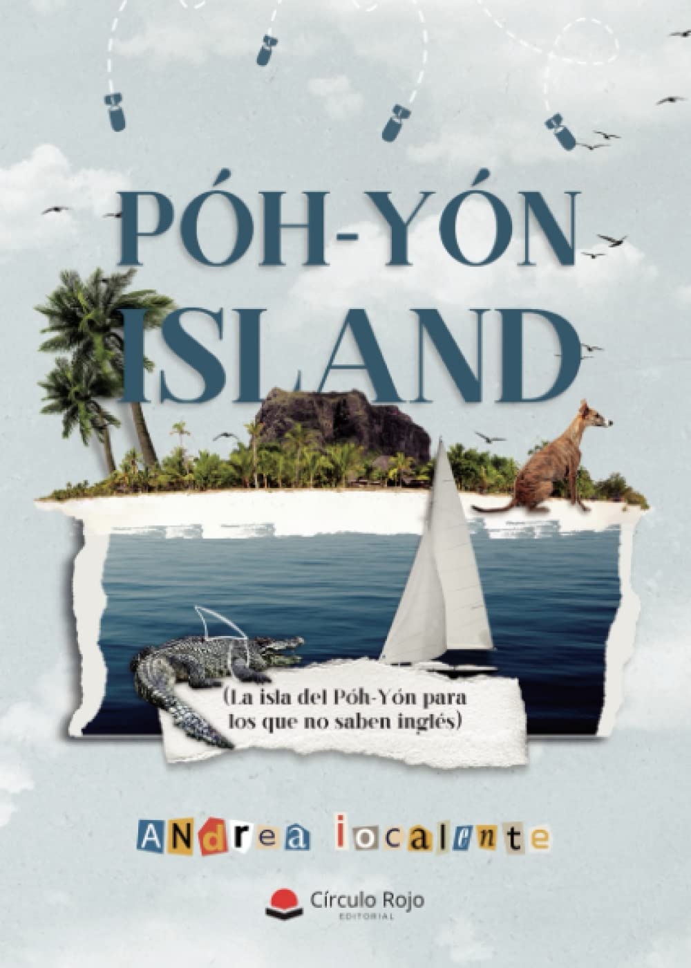 Póh-yón Island – English-Spanish ...