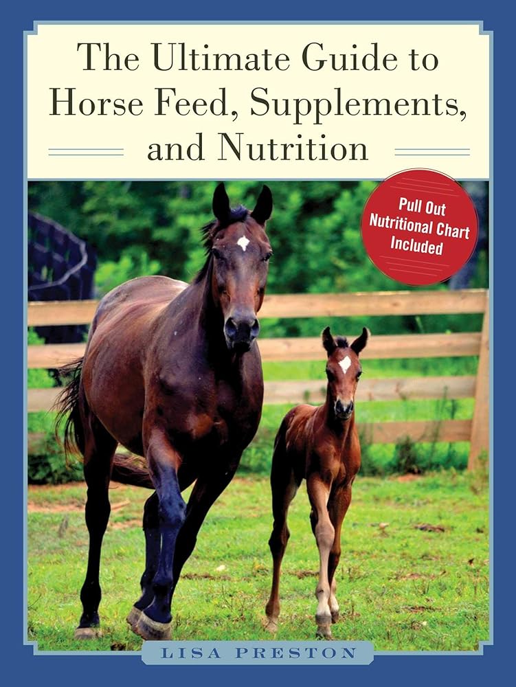 Horse Feed & Nutrition Guide