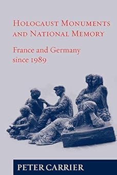 Holocaust Monuments in France and Germa...