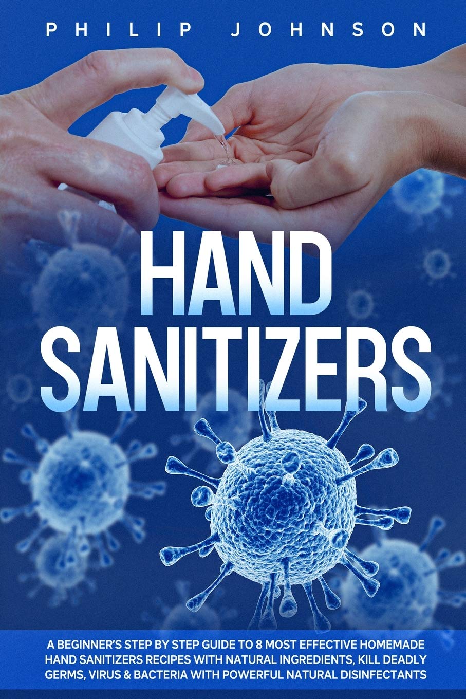 Natural Hand Sanitizers: Beginner’...