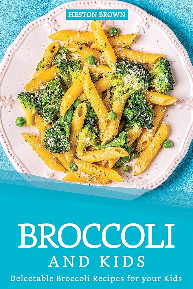Kids’ Delectable Broccoli Recipes