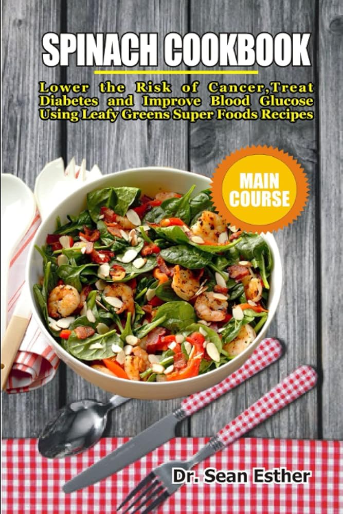 Leafy Greens Cookbook: Health Benefits
