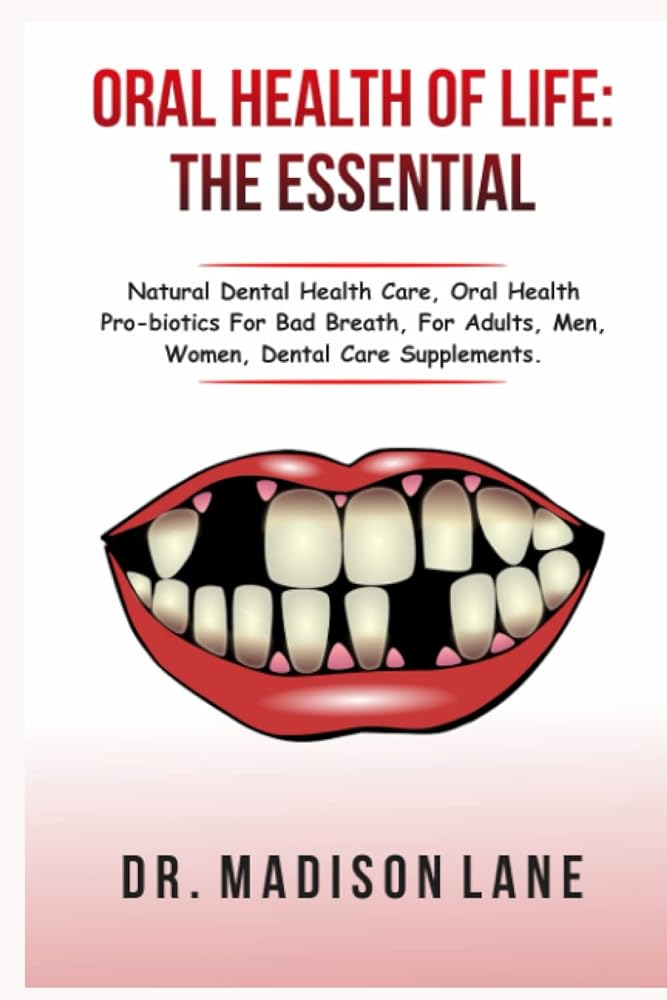 Oral Health Essentials for Healthy Smiles