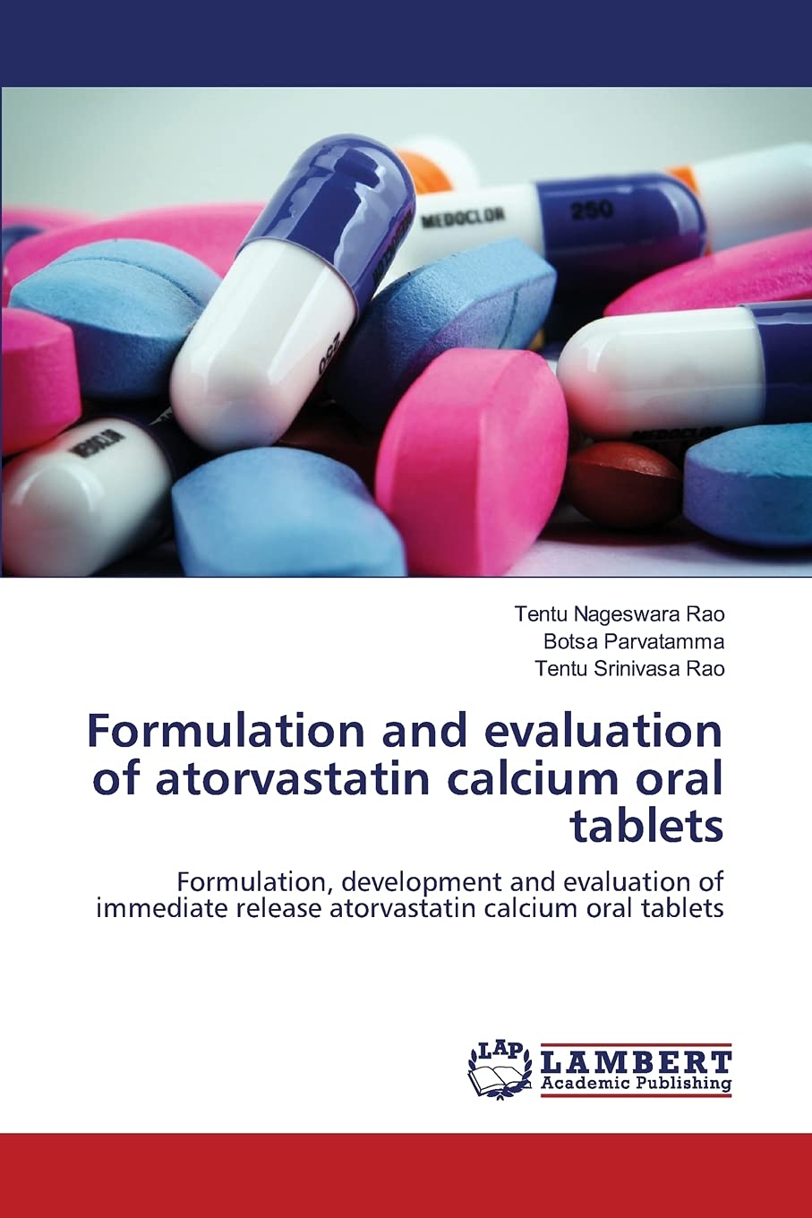 Atorvastatin Calcium Oral Tablets: Form...