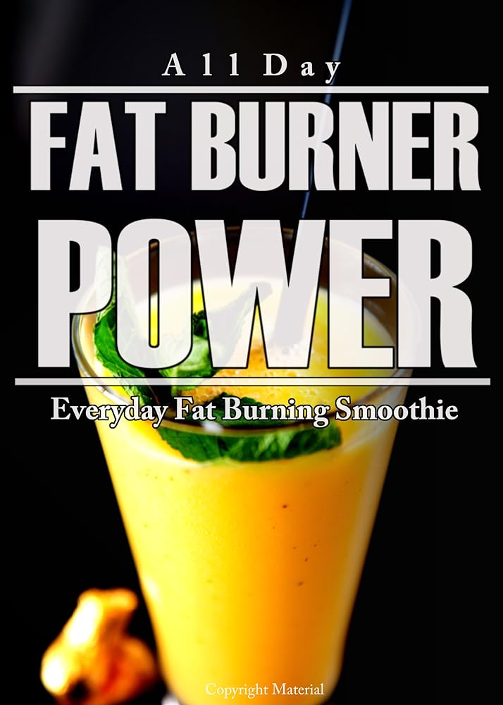 Everyday Fat Burning Smoothie by All Da...