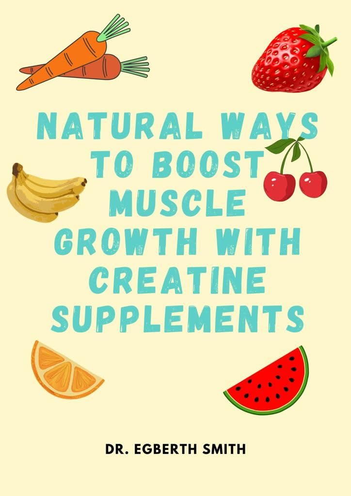 Muscle Growth Boost with Creatine