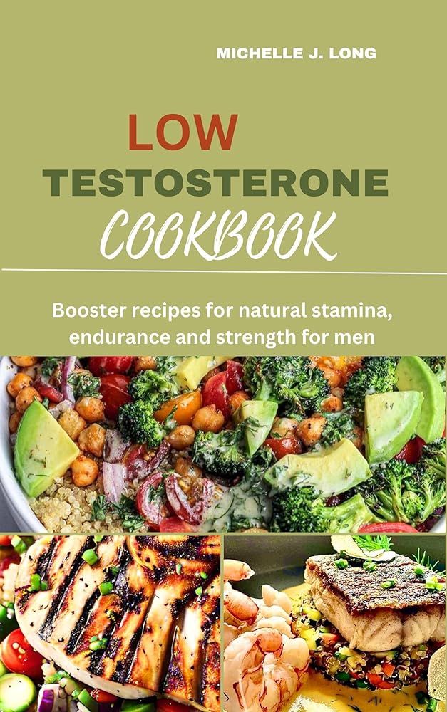 Testosterone Booster Cookbook