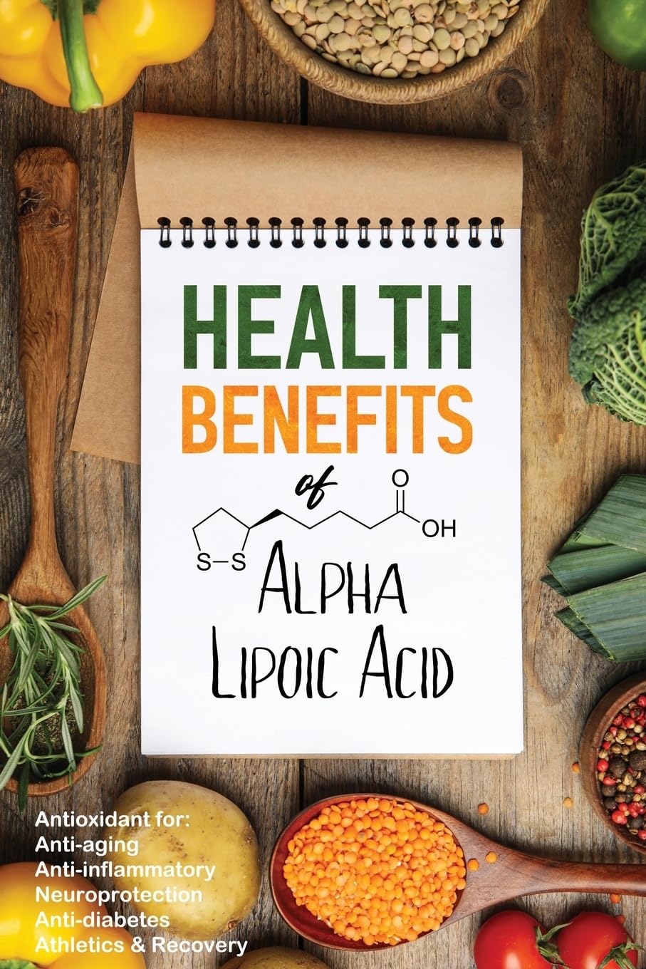 Alpha Lipoic Acid: Health Benefits