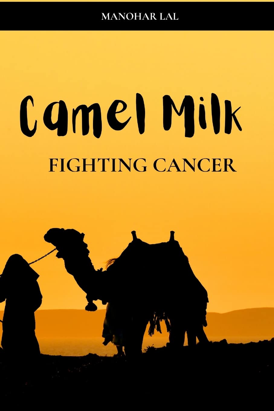 Camel Milk – Cancer Fighter