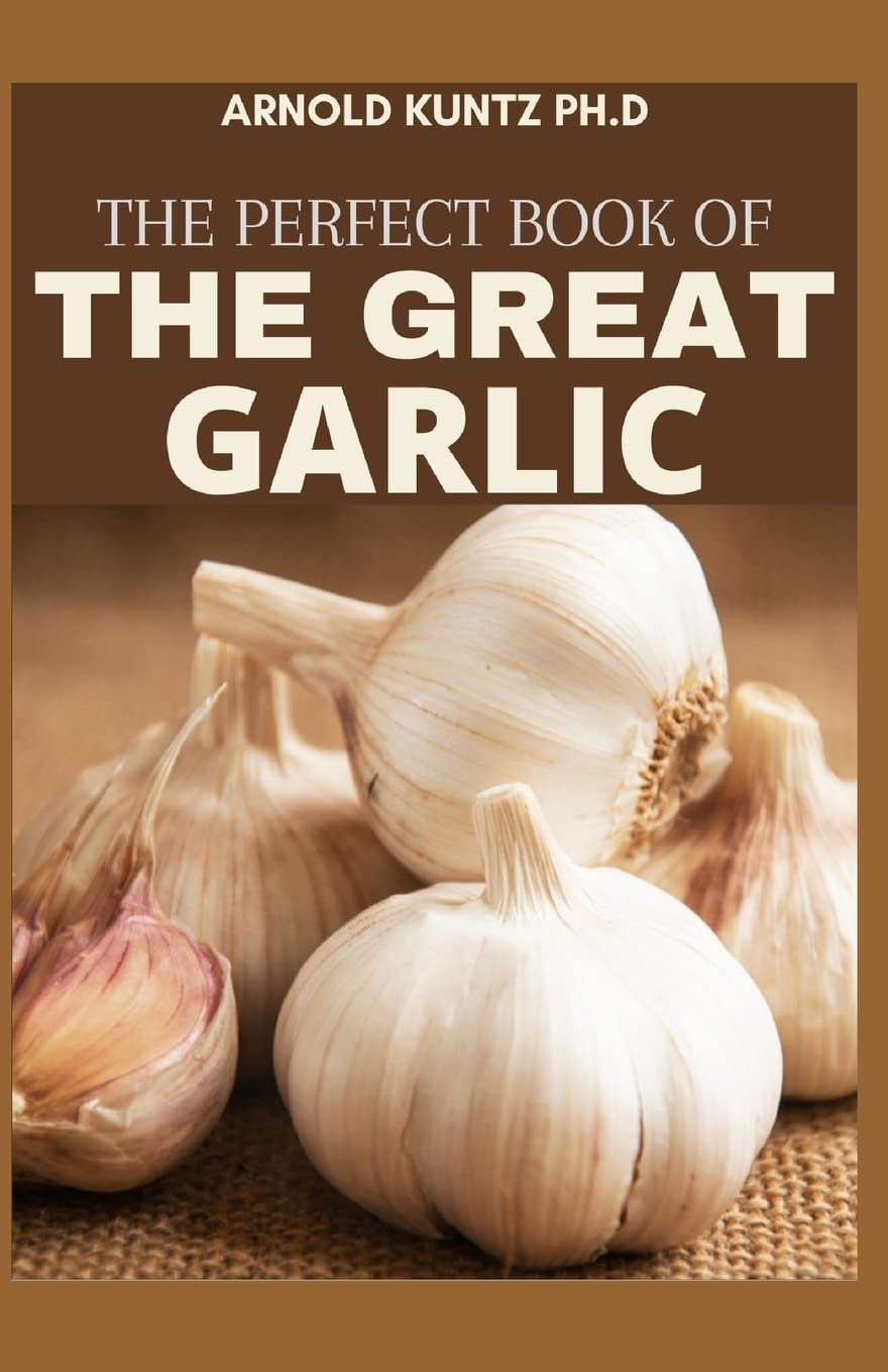 Great Garlic: Definitive Guide for Orga...