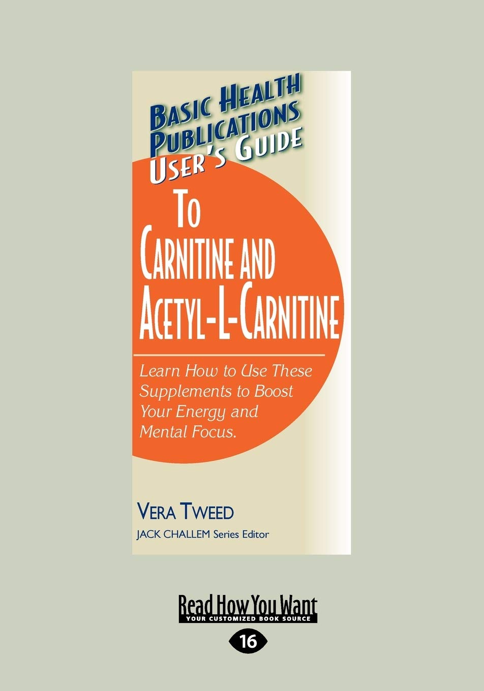 L-Carnitine and Acetyl-L-Carnitine User...