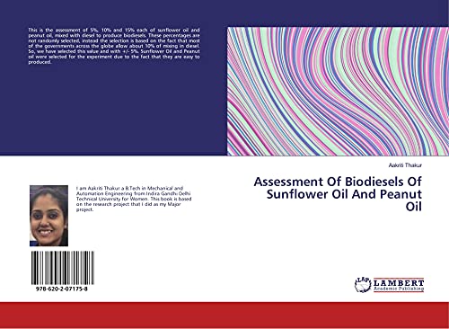 Sunflower and Peanut Oil Biodiesel Asse...