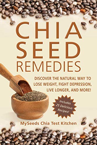 Chia Seed Remedies for Health Benefits
