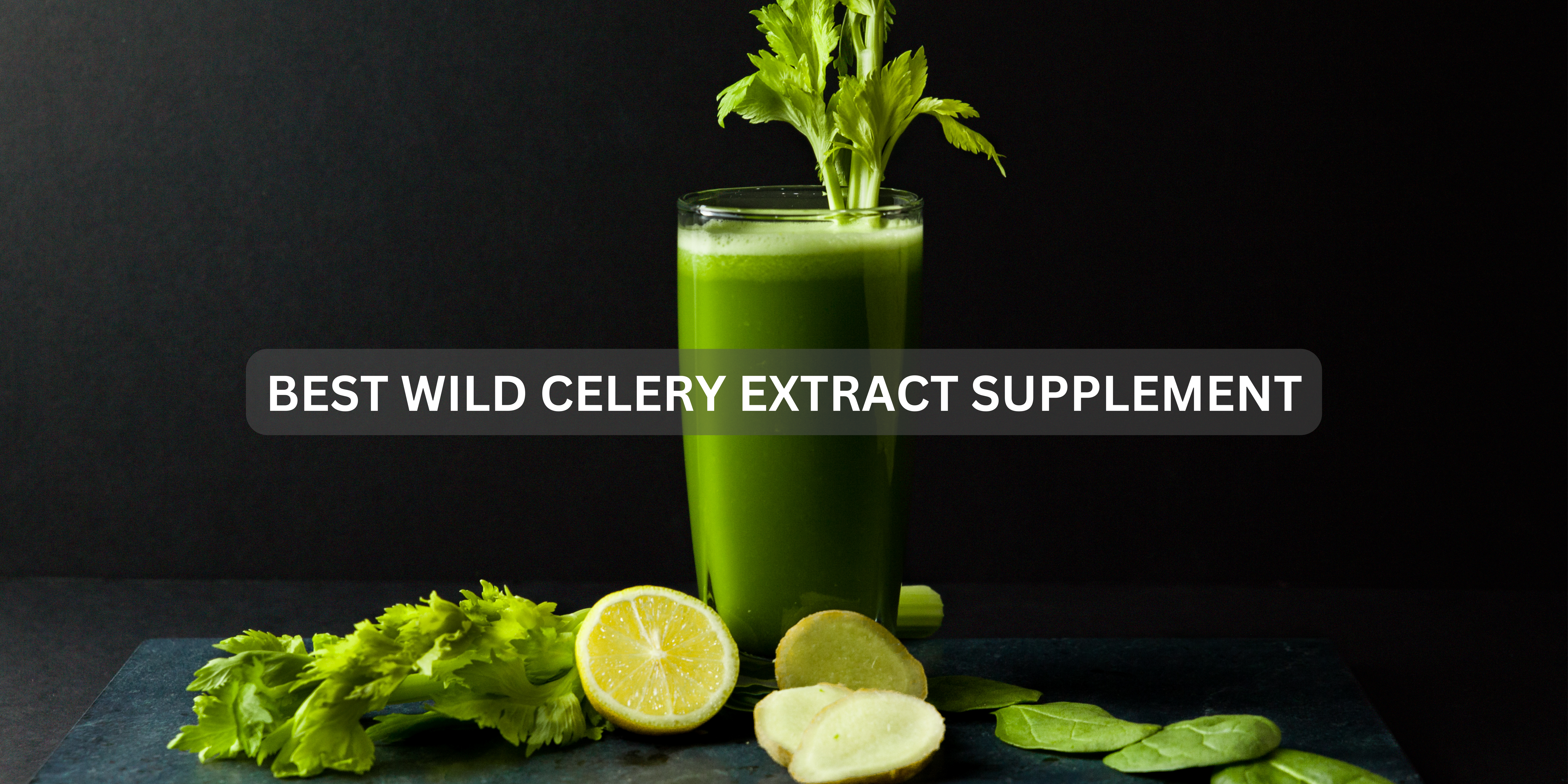 wild celery extract supplements in UK