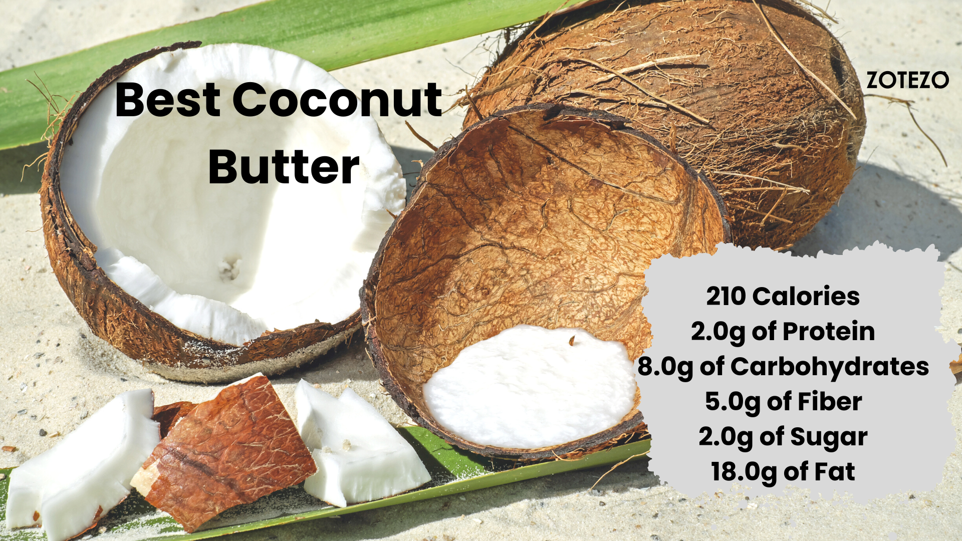 Coconut Butter in the World